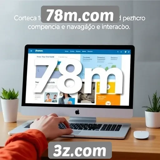 Análise das novas funcionalidades do site 78m.com